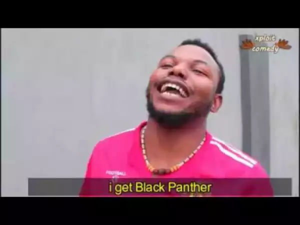 Video: Xploit Comedy – Avengers From Nollywood